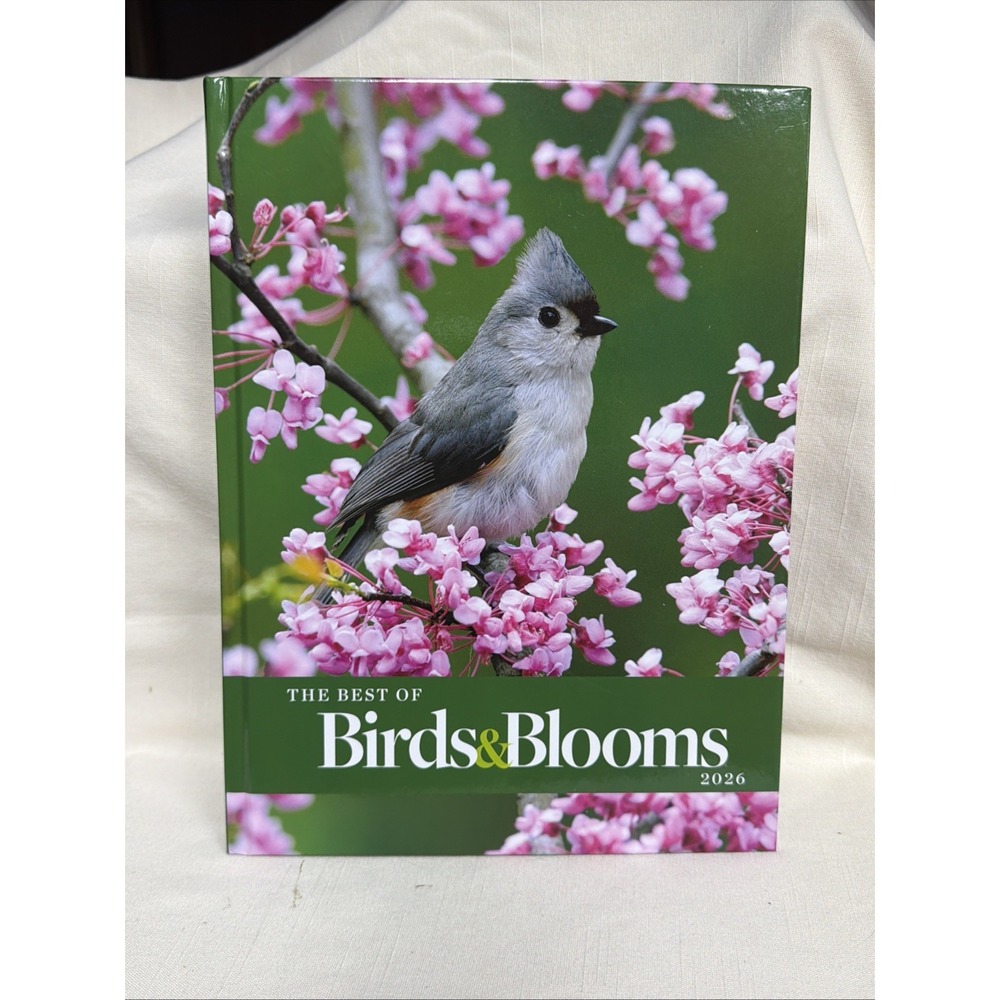 The Best of Birds & Blooms 2026 Hardcover
